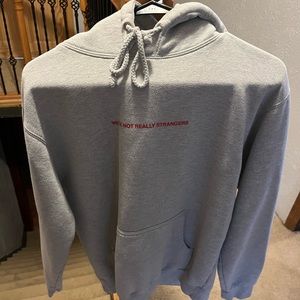 We’re not really strangers grey hoodie